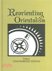 Reorienting Orientalism
