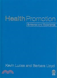 Health Promotion ― Evidence and Experience