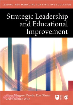 Strategic Leadership and Educational Improvement