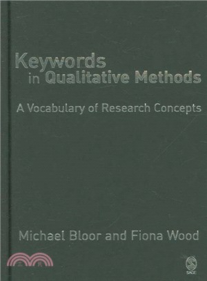 Keywords in Qualitative Methods ― A Vocabulary of Research Concepts