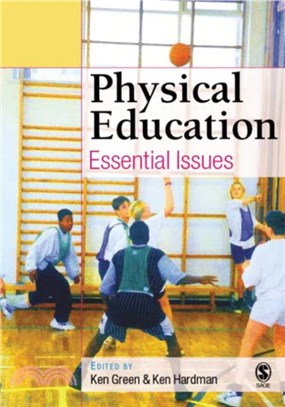 Physical Education：Essential Issues