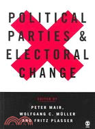 Political Parties and Electoral Change: Party Responses to Electoral Markets
