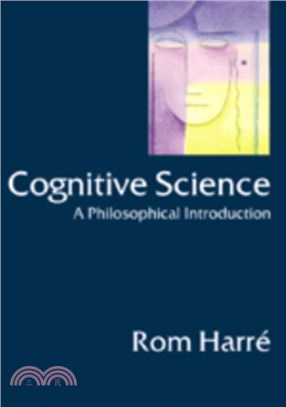 Cognitive Science：A Philosophical Introduction