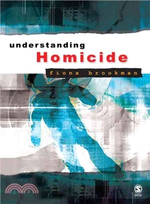 Understanding Homicide ― A Critical Introduction