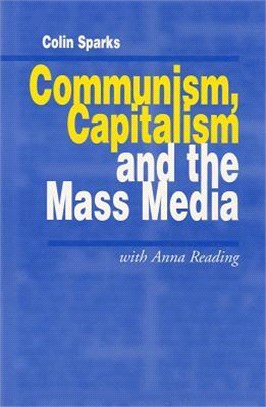 Communism, Capitalism and the Mass Media