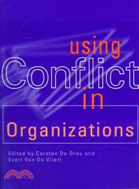 Using Conflict in Organizations