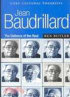 Jean Baudrillard: The Defence of the Real