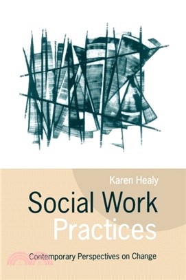 Social Work Practices：Contemporary Perspectives on Change