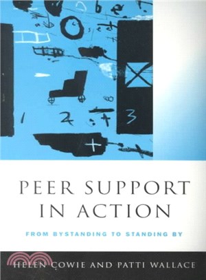 Peer Support in Action ― From Bystanding to Standing by