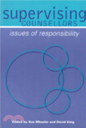 Supervising Counsellors：Issues of Responsibility