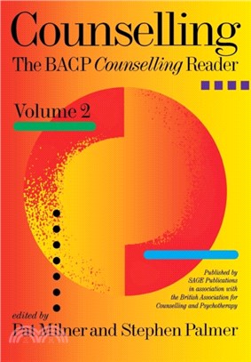Counselling：The BACP Counselling Reader