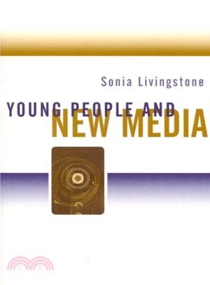 Young People and New Media ─ Childhood and the Changing Media Environment