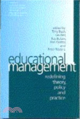 Educational Management：Redefining Theory, Policy and Practice