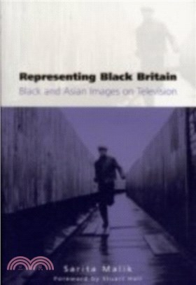 Representing Black Britain：Black and Asian Images on Television