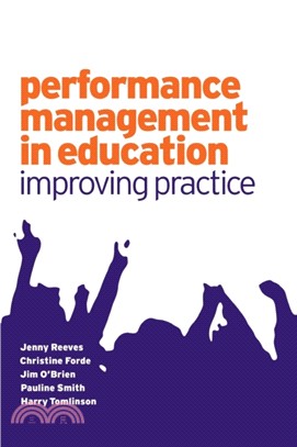 Performance Management in Education：Improving Practice