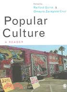 The Popular Culture Reader: A Reader