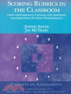 Scoring Rubrics in the Classroom: Using Performance Criteria for Assessing and Improving Student Performance