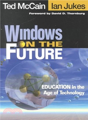 Windows on the Future ― Education in the Age of Technology