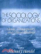 The sociology of organizatio...