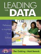 Leading With Data: Pathways to Improve Your School