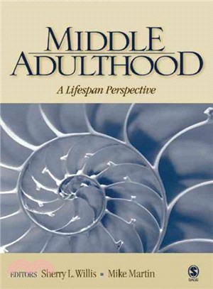 Middle Adulthood ― A Lifespan Perspective