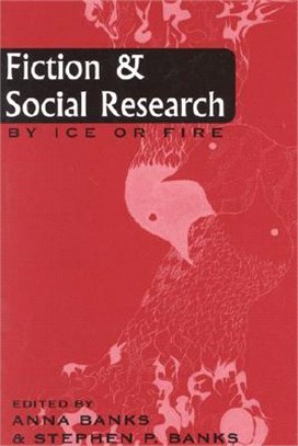 Fiction and Social Research ─ By Ice or Fire