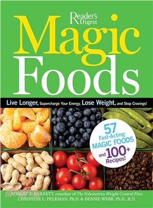 Magic Foods ─ Live Longer, Supercharege Your Energy, Lose Weight, and Stop Cravings