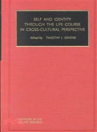 Self and identity through the life course in cross-cultural perspective /