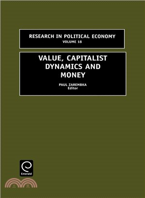 Value, Capitalist Dynamics, and Money