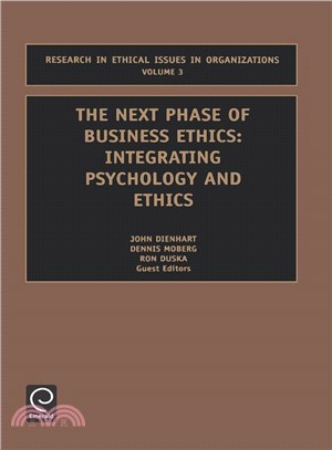 The Next Phase of Business Ethics ― Integrating Psychology and Ethics