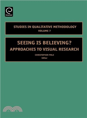 Seeing Is Believing? ― Approaches To Visual Research