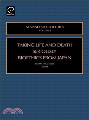 Taking Life And Death Seriously: Bioethnics From Japan