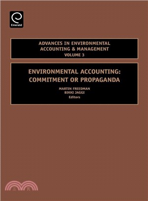 Environmental Accounting ― Commitment or Propaganda
