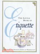 The Little Book of Etiquette