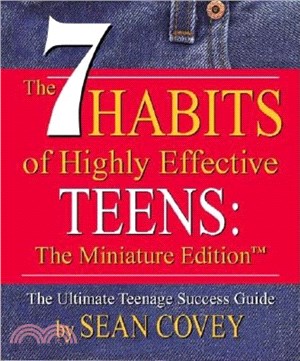 The 7 Habits of Highly Effective Teens