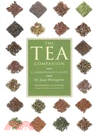 The Tea Companion ─ A Connoisseur's Guide