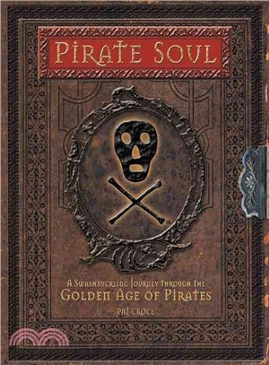 Pirate Soul: A Swashbuckling Journey Through the Golden Age of Pirates