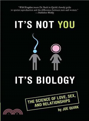 It's Not You It's Biology: The Real Reason Men and Women Are Different