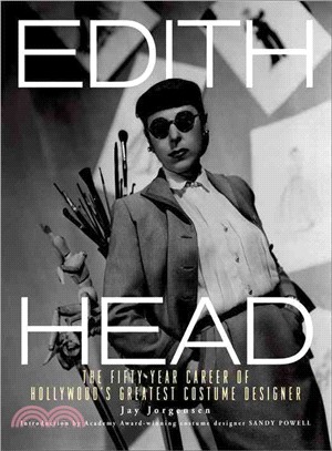 Edith Head ─ The Fifty-Year Career of Hollywood's Greatest Costume Designer