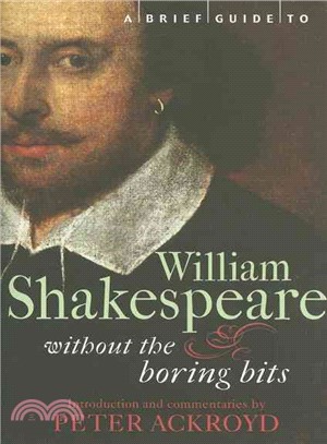 A Brief Guide to William Shakespeare