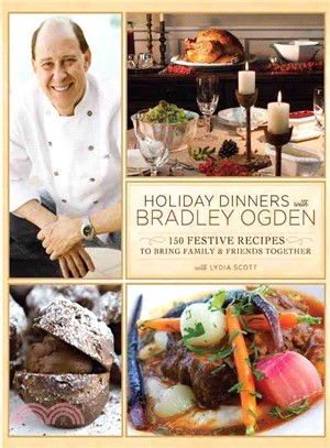 Holiday Dinners With Bradley Ogden