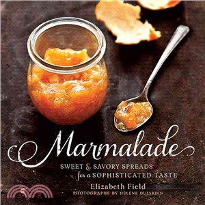 Marmalade ─ Sweet and Savory Spreads for a Sophisticated Taste