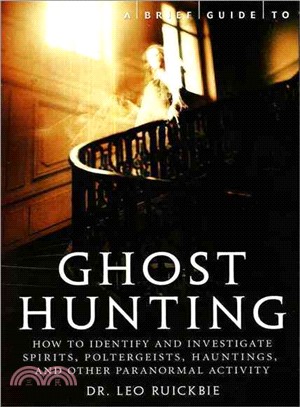 A Brief Guide to Ghost Hunting