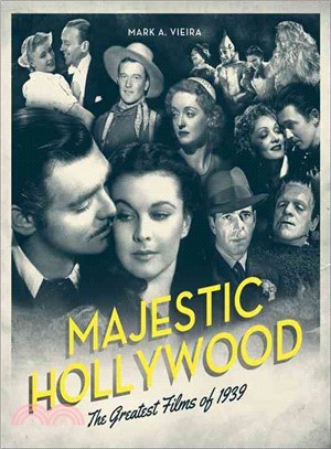 Majestic Hollywood ― The Greatest Films of 1939