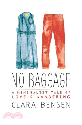No Baggage：A Tale of Love and Wandering