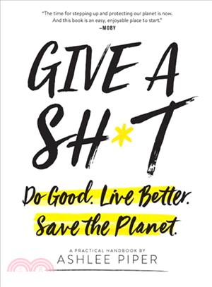 Give a sh*t :do good. live b...