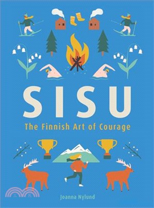 Sisu ― The Finnish Art of Courage