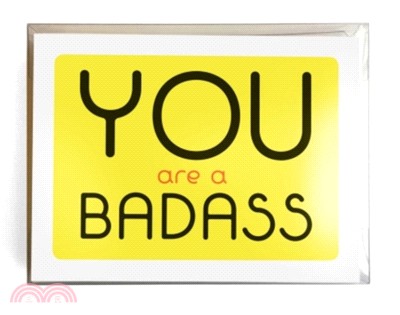 You Are a Badass (R) Notecards：10 Notecards and Envelopes