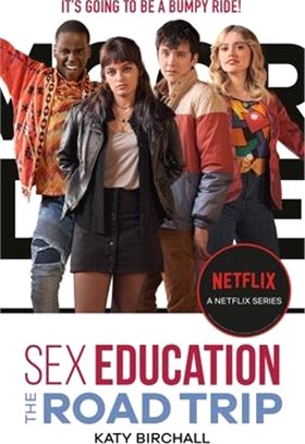 Sex Education: The Road Trip