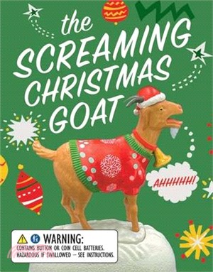 The Screaming Christmas Goat: Ahhhhh!